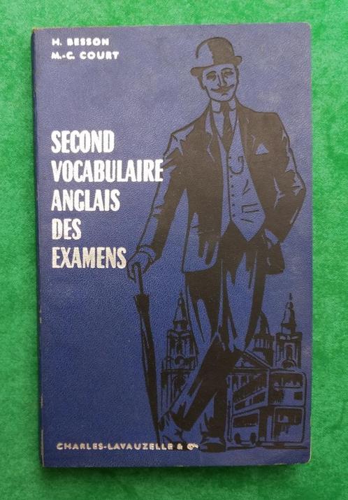 Second Vocabulaire Anglais Des Examens Par Besson H 1965, Livres, Livres scolaires, Anglais, Secondaire, Envoi