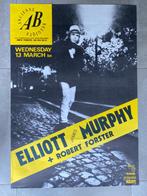 Poster Elliott James Murphy + Robert Forester in AB Brussel, Collections, Comme neuf, Enlèvement ou Envoi