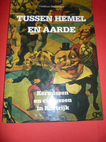 Kermissen en circussen in Kortrijk Boek, Enlèvement, Comme neuf