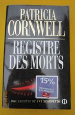 Livre "Registre des morts" de Patricia Cornwell, Comme neuf, Patricia Cornwell, Envoi