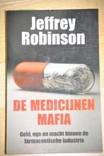 LA MAFIA DE LA MÉDECINE, Jeffrey Robinson, Autres sciences, Utilisé, Enlèvement ou Envoi