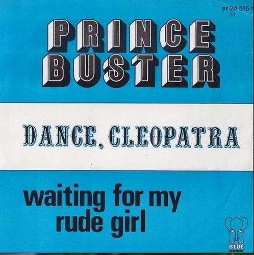 7" vinyl :  Prince Buster – Dance, Cleopatra, Cd's en Dvd's, Vinyl Singles, Gebruikt, Single, Overige genres, Ophalen of Verzenden