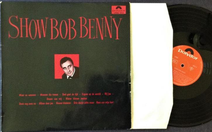 LP Bob Benny – Show – ‘70, Cd's en Dvd's, Vinyl | Nederlandstalig, Zo goed als nieuw, Pop, 12 inch, Ophalen of Verzenden