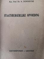 Staatsburgerlijke opvoeding 1944 Kan.Prof.Dr.Dondeyne, Ophalen of Verzenden, 20e eeuw of later