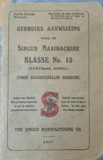 Gebruiks aanwijzing singer naaimachine 15 - handleiding, Ophalen of Verzenden