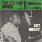 Fats Domino - I'm livin' right / Tell me .... - %, Cd's en Dvd's, Vinyl Singles, Verzenden, 7 inch, Single, Zo goed als nieuw
