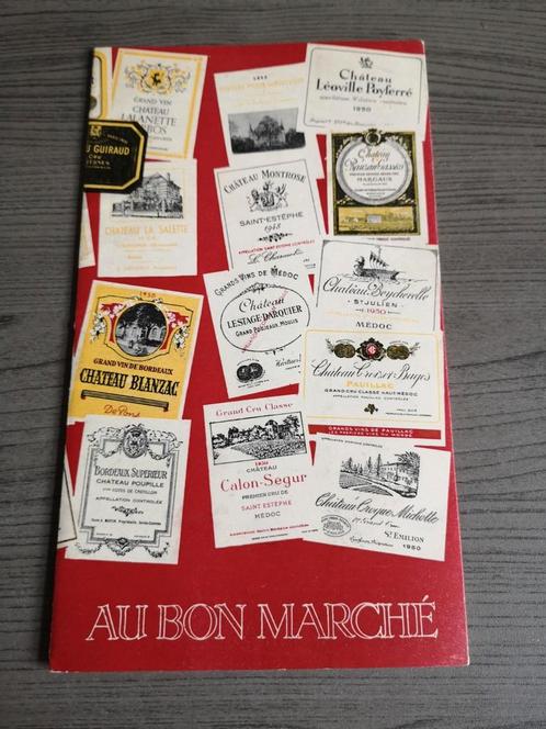 Catalogue des vins de France Au Bon Marché Bordeaux Saint-Em, Collections, Vins, Enlèvement ou Envoi