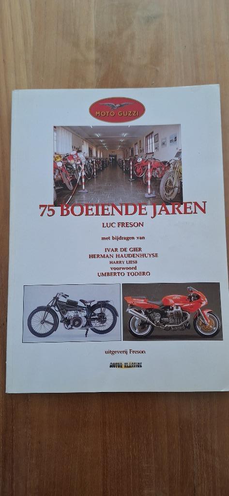Boek “Moto Guzzi – 75 boeiende Jaren”., Motoren, Handleidingen en Instructieboekjes, Moto Guzzi, Ophalen of Verzenden