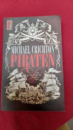 Michael Crichton: Piraten, Boeken, Avontuur en Actie, Michael Crichton, Ophalen of Verzenden, Zo goed als nieuw