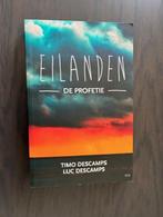 Eilanden - de profetie, Boeken, Kinderboeken | Jeugd | 13 jaar en ouder, Ophalen of Verzenden, Nieuw, Timo Descamps, Fictie