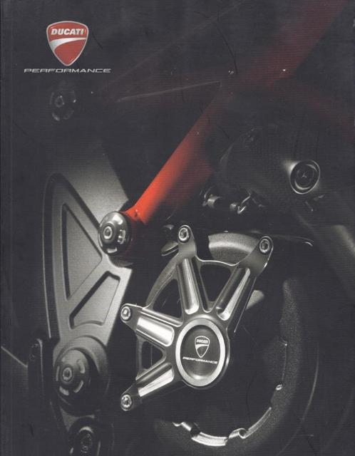 Ducati Accessories 2013 cataloog., Motoren, Handleidingen en Instructieboekjes, Ducati, Ophalen of Verzenden