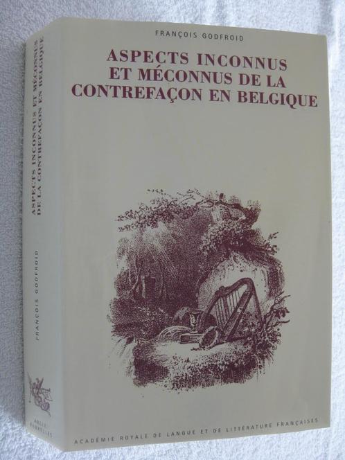 Fraude et contrefaçon en Belgique - François Godfroid - 1998, Collections, Collections complètes & Collections, Enlèvement