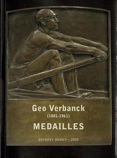 Geo Verbanck 1881-1961 : medailles, Boeken, Kunst en Cultuur | Beeldend, Gelezen, Ophalen of Verzenden