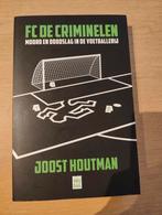Joost Houtman - FC De Criminelen, Ophalen of Verzenden, Zo goed als nieuw, Joost Houtman