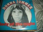Donna Summer - Lady of the night, Cd's en Dvd's, Vinyl Singles, Pop, Gebruikt, Ophalen of Verzenden, 7 inch