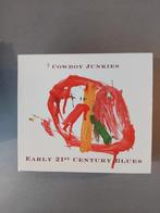Cd. Cowboy Junkies. Early 21st century blues., Ophalen of Verzenden, Zo goed als nieuw