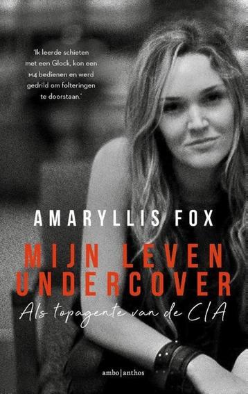 Mijn leven undercover Als topagente van de CIA