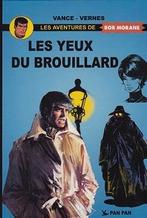 BD Bob Morane ‘Les yeux du brouillard’ (PanPan), Ophalen, Eén stripboek, Nieuw, Henri Vernes & William Vance