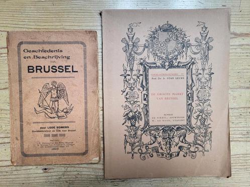 Geschiedenis  van Brussel en van De groote markt, Boeken, Geschiedenis | Stad en Regio, Gelezen, Ophalen of Verzenden