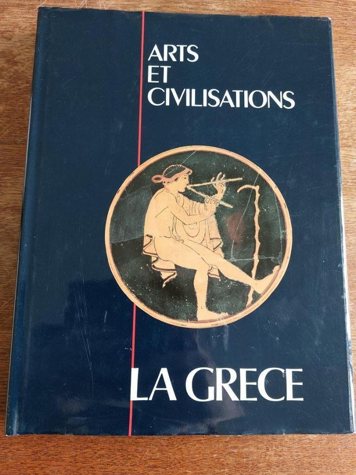 Arts et civilisations, la Grèce, Livres, Histoire mondiale, Utilisé, Enlèvement ou Envoi