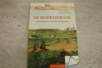 DE MOERASDRAAK-800 JAAR BOSSCHE VESTINGWERKEN beschikbaar voor biedingen