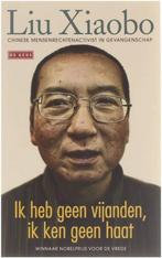 Ik heb geen vijanden, ik ken geen haat Liu Xiaobo, Boeken, Gelezen, Overige, Ophalen of Verzenden, Liu Xiaobo
