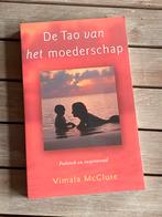 De Tao van het moederschap • Vimala McClure, Boeken, Ophalen of Verzenden, Zo goed als nieuw