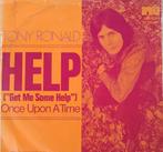 Tony Ronald Help ("Get me some help"), Verzenden, 7 inch, Single, Zo goed als nieuw