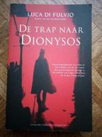 Luca Di Fulvio: De trap naar Dionysos, Ophalen of Verzenden, Gelezen