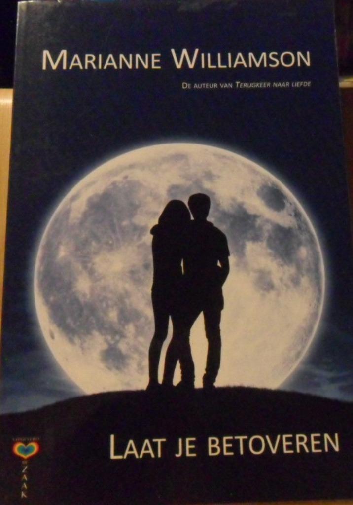 Laat je betoveren, Marianne Williamson, Boeken, Esoterie en Spiritualiteit, Zo goed als nieuw, Ophalen of Verzenden