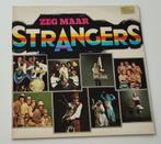 LP De Strangers - Zeg maar Strangers, Cd's en Dvd's, Vinyl | Nederlandstalig, Ophalen of Verzenden, Gebruikt