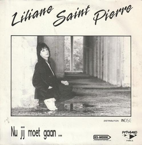 Liliane Saint Pierre - Nu moet jij gaan - %, Cd's en Dvd's, Vinyl Singles, Gebruikt, Single, Nederlandstalig, 7 inch, Verzenden