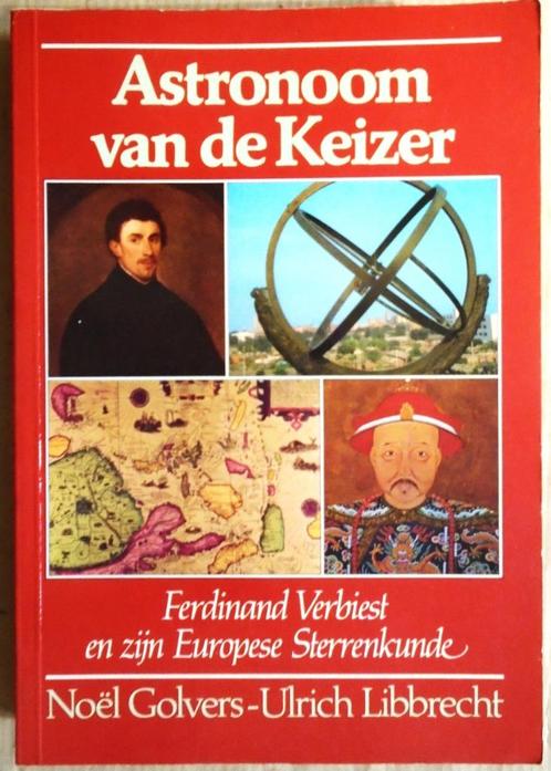 Fernand Verbiest: Astronoom van de Keizer - 1988, Boeken, Geschiedenis | Wereld, Zo goed als nieuw, Azië, 17e en 18e eeuw, Ophalen of Verzenden