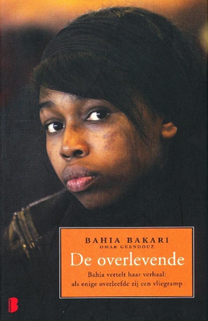 (b318) De Overlevende, Bahia vertelt haar verhaal, Boeken, Literatuur, Gelezen, Verzenden