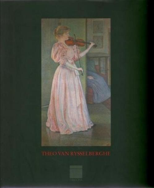 Theo van Rysselberghe  4  1862 - 1926   Monografie, Boeken, Kunst en Cultuur | Beeldend, Nieuw, Schilder- en Tekenkunst, Verzenden