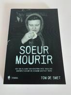 Soeur mourir * tom de smet * borgerhoff & lamberigts, Boeken, Ophalen of Verzenden, Gelezen, Christendom | Katholiek