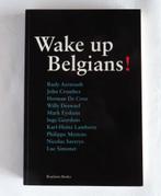 Wake up, Belgians ! - Rudy Aernoudt, Comme neuf, Enlèvement ou Envoi, Rudy Aernoudt