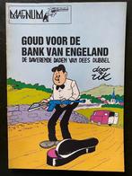 MAGNUM-REEKS -  Dees Dubbel Goud voor de bank van Engeland, Eén stripboek, Ophalen of Verzenden, Gelezen, Rik Clément