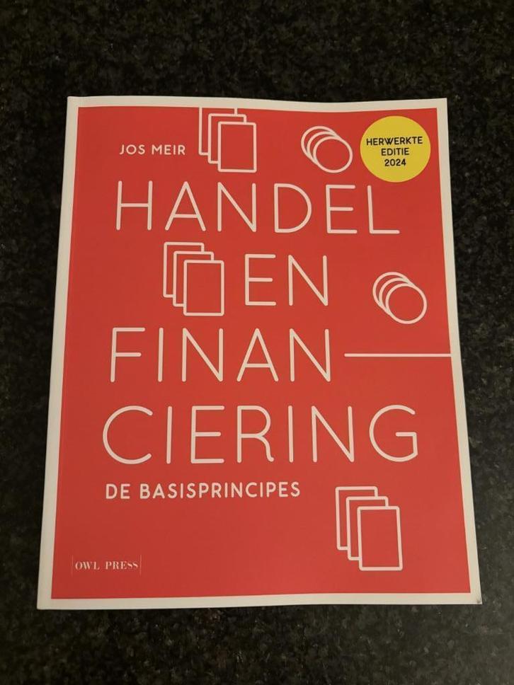 Handel & Financiering - De basisprincipes - Editie 2024, Boeken, Economie, Management en Marketing, Nieuw, Economie en Marketing