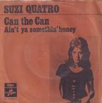 Suzi Quatro / Can the Can / Ain’t ya something honey – Singl, 7 pouces, Pop, Utilisé, Enlèvement ou Envoi