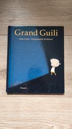 Livre pour enfant Grand Guili, Livres, Enlèvement ou Envoi, Comme neuf