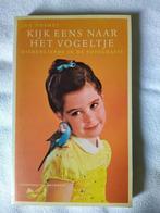 Kijk eens naar het vogeltje - Jan Desmet, Ophalen of Verzenden, Gelezen, Jan Desmet