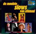 cd   /    De Mooiste Slows Van Allemaal - 2, Cd's en Dvd's, Ophalen of Verzenden