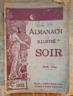 Geïllustreerde almanak uit de krant Le Soir. jaar 1928. 288, Antiek en Kunst, Antiek | Boeken en Manuscripten, Ophalen of Verzenden