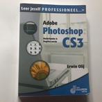 Adobe Photoshop CS3, Erwin Olij,, Ophalen of Verzenden, Zo goed als nieuw