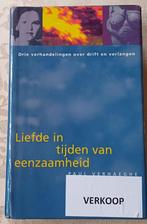 Liefde in Tijden van Eenzaamheid, Boeken, Psychologie, Ophalen of Verzenden, Zo goed als nieuw, Paul Verhaeghe