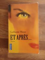 Et après ... de Guillaume Musso, Livres, Romans, Enlèvement ou Envoi, Utilisé
