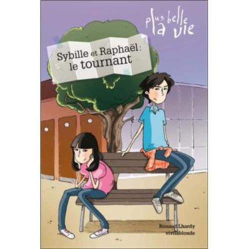 „Plus belle la vie - Sybille en Raphaël: het keerpunt” Lhard, Boeken, Kinderboeken | Jeugd | onder 10 jaar, Nieuw, Fictie algemeen