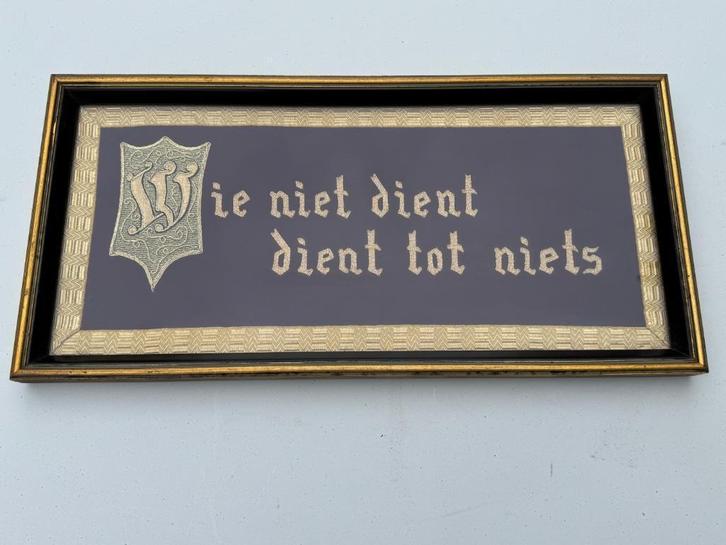 devotie Kader Borduurwerk Wie Niet Dient Dient Tot Niets, Verzamelen, Religie, Gebruikt, Christendom | Katholiek, Overige typen