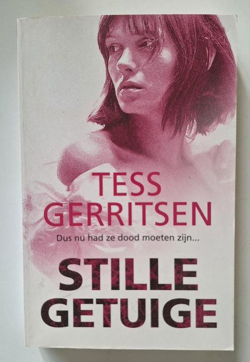 Tess Gerritsen - Stille getuige, Boeken, Thrillers, Zo goed als nieuw, Ophalen of Verzenden